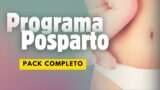 Programa Posparto | Bloque 1, 2 y 3 – Pack Completo